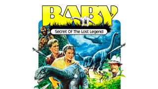 Baby ... Secret of the Lost Legend