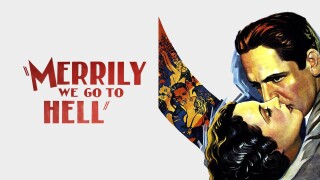 Merrily We Go to Hell