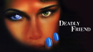 Deadly Friend