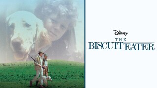The Biscuit Eater