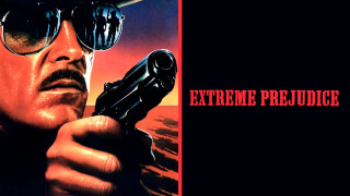 Extreme Prejudice