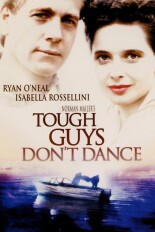 Tough Guys Don't Dance