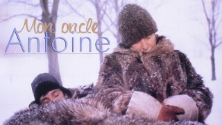 Mon Oncle Antoine