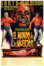 Santo y Blue Demon en el mundo de los muertos