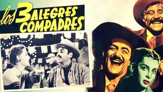 Los tres alegres compadres