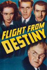 Flight From Destiny