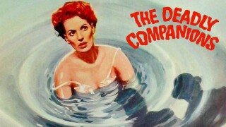 The Deadly Companions