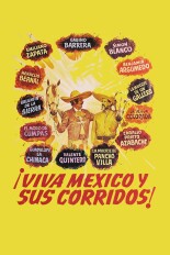 Viva México y Sus Corridos