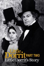 Little Dorrit Part Two: Little Dorrit's Story