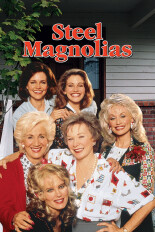 Steel Magnolias