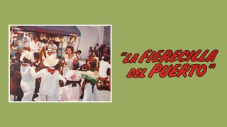 La fierecilla del puerto