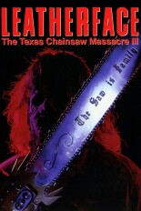 Leatherface: Texas Chainsaw Massacre III
