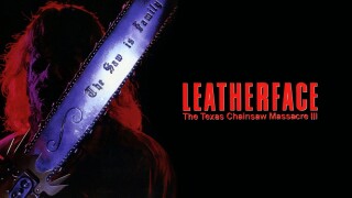 Leatherface: Texas Chainsaw Massacre III