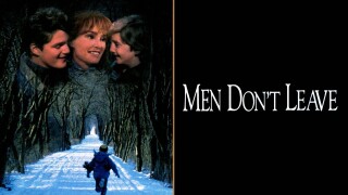 Men Don't Leave