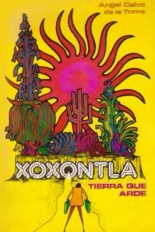 Xoxontla: tierra que arde