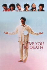 I Love You to Death