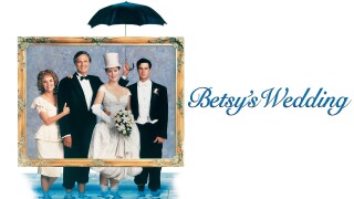 Betsy's Wedding