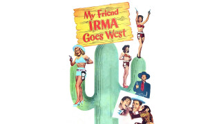 My Friend Irma Goes West