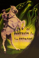 El pantano de las ánimas