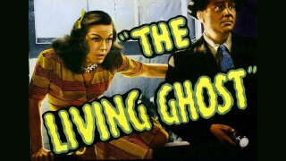 The Living Ghost