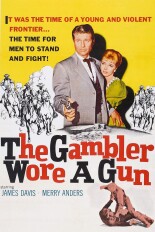 The Gambler Wore a Gun