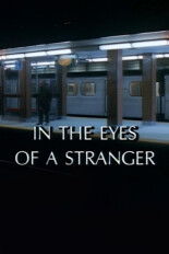 In the Eyes of a Stranger