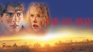 Far and Away