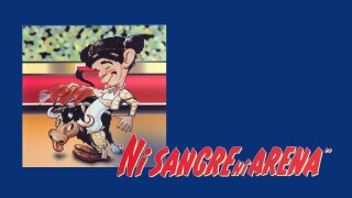 Ni sangre ni arena