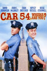 Car 54, Where Are You?