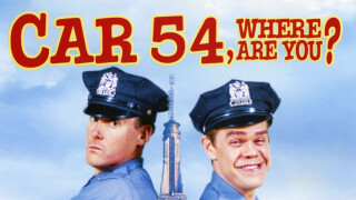 Car 54, Where Are You?