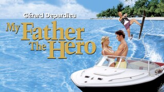 My Father, the Hero