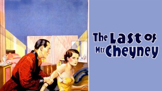 The Last of Mrs. Cheyney