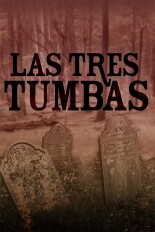 Las tres tumbas