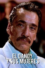 El Dandy y Sus Mujeres