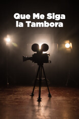 Que Me Siga la Tambora