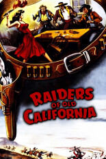 Raiders of Old California