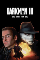 Darkman III: Die Darkman Die