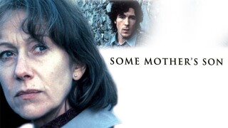 Some Mother's Son