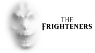 The Frighteners