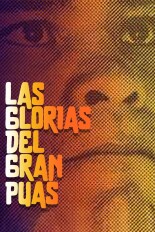 Las glorias del Gran Púas