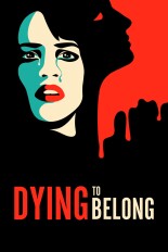 Dying to Belong