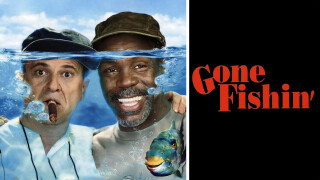Gone Fishin'