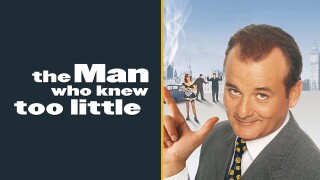 The Man Who Knew Too Little