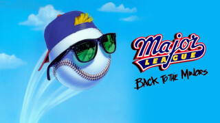 Major League: Back to the Minors
