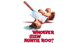 Whoever Slew Auntie Roo?