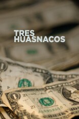 Tres Huasnacos