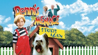 Dennis the Menace Strikes Again