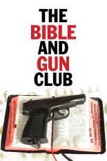 The Bible and Gun Club