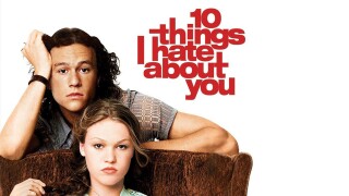 10 Things I Hate About You