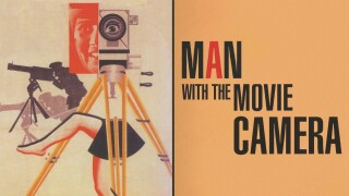 The Man With a Movie Camera
